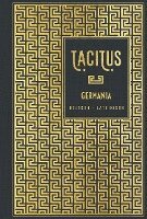 Tacitus - Germania: Deutsch - Lateinisch, Inbunden