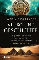 Lars A. Fischinger - Verbotene Geschichte, Inbunden. Tillgänglighet: Lägg i varukorg