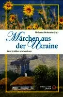 Michaela Brinkmeier - Märchen aus der Ukraine, Inbunden. Tillgänglighet: Lägg i varukorg