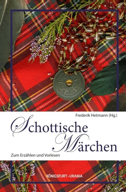 Frederik Hetmann - Schottische Marchen, E-bok