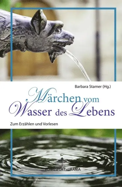 Barbara Stamer - Märchen vom Wasser des Lebens, E-bok. Tillgänglighet: Lägg i varukorg