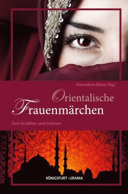 Hannelore Marzi - Orientalische Frauenmärchen, E-bok. Tillgänglighet: Lägg i varukorg