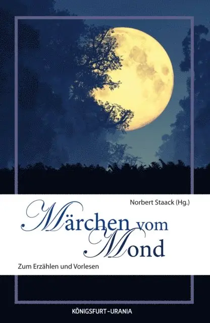 Norbert Staack - Märchen vom Mond, E-bok. Tillgänglighet: Lägg i varukorg