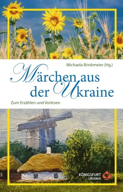 Michaela Brinkmeier - Märchen aus der Ukraine, E-bok. Tillgänglighet: Lägg i varukorg
