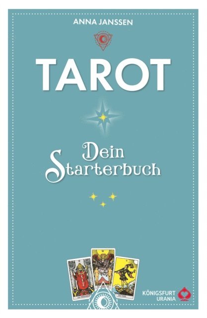 Anna Janssen - Tarot - dein Starterbuch, E-bok