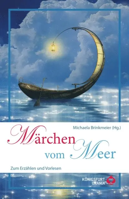 Michaela Brinkmeier - Märchen vom Meer, E-bok. Tillgänglighet: Lägg i varukorg