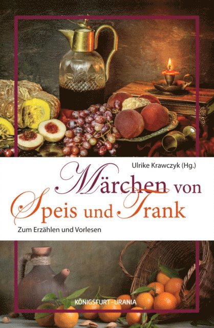 Ulrike Krawczyk - Märchen von Speis und Trank, E-bok