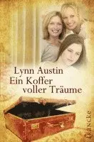 Lynn Austin - Ein Koffer voller Träume, Häftad. Tillgänglighet: Lägg i varukorg