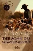 Lynn Austin - Der Sohn des Sklavenmädchens, Häftad. Tillgänglighet: Lägg i varukorg