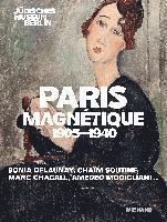 Jüdisches Museum Berlin - Paris Magnétique 1905 - 1940, Häftad