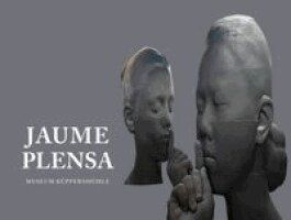 Walter Smerling - Jaume Plensa, Inbunden