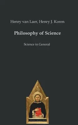 Henry J Koren, Henry Van Laer - Philosophy of Science, Inbunden. Tillgänglighet: Lägg i varukorg