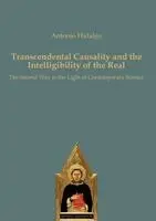 Antonio Hidalgo - Transcendental Causality and the Intelligibility of the Real, Inbunden. Tillgänglighet: Lägg i varukorg