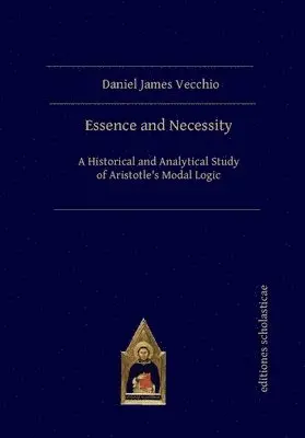 Daniel James Vecchio - Essence and Necessity, Häftad. Tillgänglighet: Lägg i varukorg