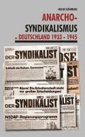 Helge Döhring - Anarcho-Syndikalismus in Deutschland 1933 -1945, Häftad
