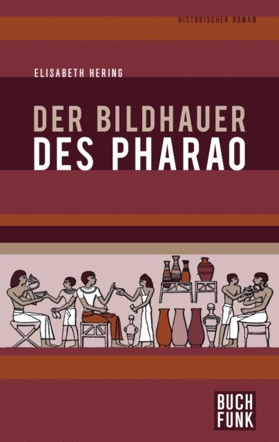 Elisabeth Hering - Der Bildhauer des Pharao, E-bok