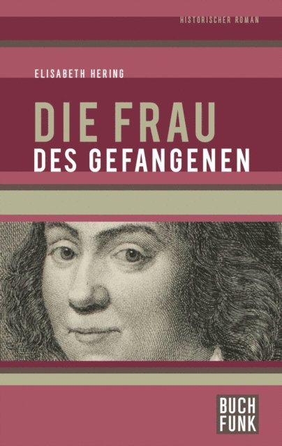 Elisabeth Hering - Die Frau des Gefangenen, E-bok