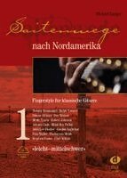 Michael Langer - Saitenwege nach Nordamerika, Band 1 - leicht bis mittelschwer, Inbunden. Tillgänglighet: Lägg i varukorg