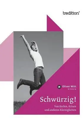 Oliver Witt - Schwurzig!, Häftad. Tillgänglighet: Lägg i varukorg