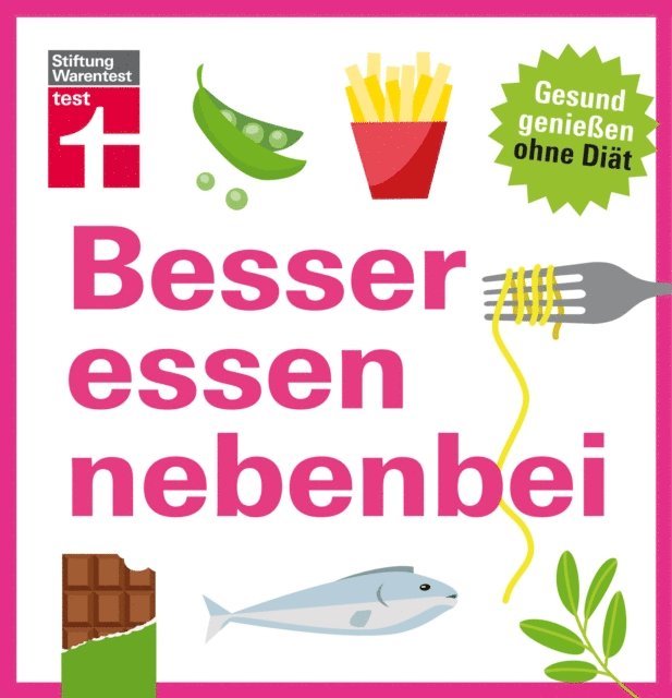Kathrin Burger, Astrid Buscher - Besser essen nebenbei, E-bok