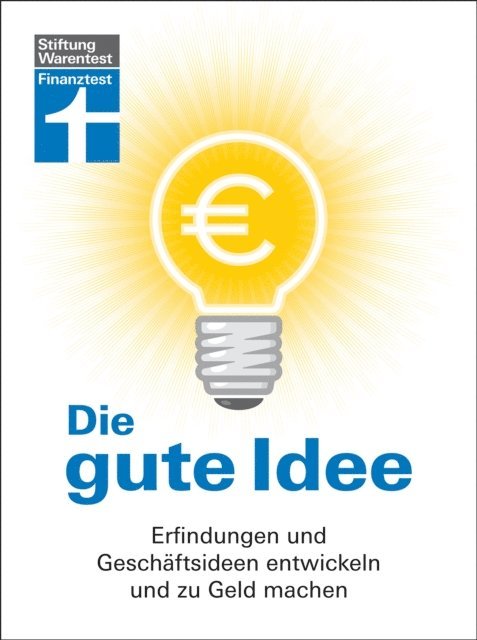 Alexander Schug - Die gute Idee, E-bok