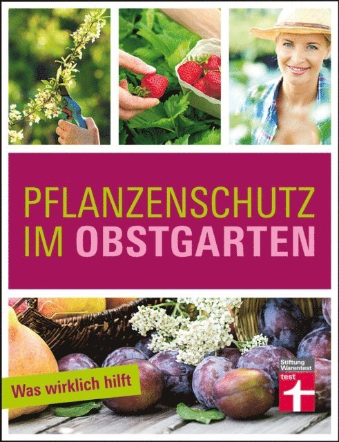 Joachim Mayer - Pflanzenschutz im Obstgarten, E-bok