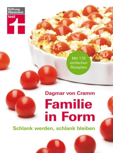 Dagmar von Cramm - Familie in Form, E-bok