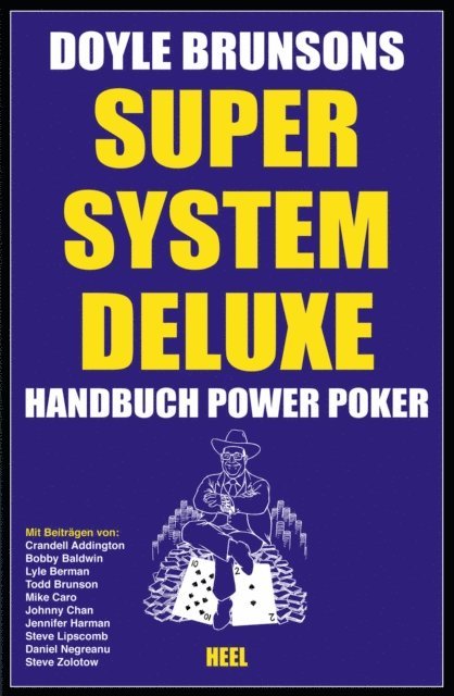 Doyle Brunson - Super System Deluxe - Handbuch Power Poker, E-bok
