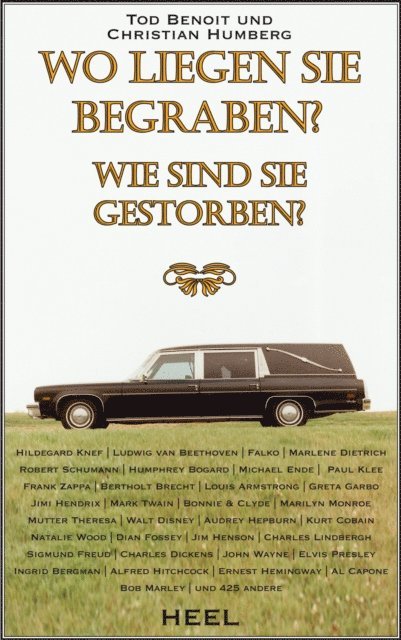 Christian Humberg, Ted Benoit - Wo liegen sie begraben?, E-bok
