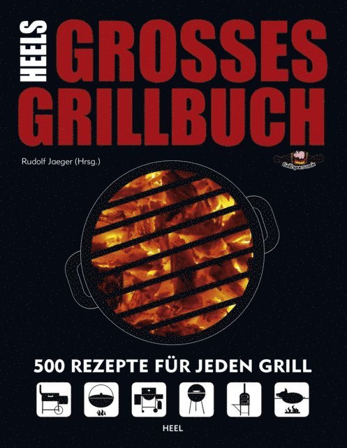 Rudolf Jaeger - HEELs großes Grillbuch, E-bok
