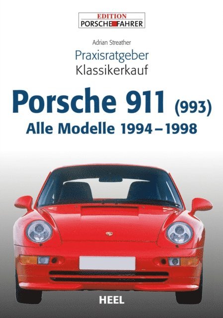 Adrian Streather - Praxisratgeber Klassikerkauf Porsche 911 (993), E-bok