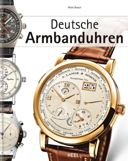 Peter Braun - Deutsche Armbanduhren, E-bok
