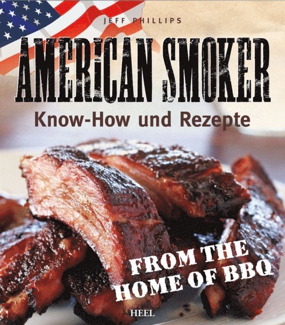 Jeff Phillips - American Smoker, E-bok