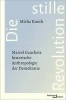 Micha Knuth - Die stille Revolution, Inbunden. Tillgänglighet: Lägg i varukorg