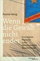 Patrick Hönig - Wenn die Gewalt nicht endet, Inbunden