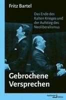 Fritz Bartel - Gebrochene Versprechen, Inbunden