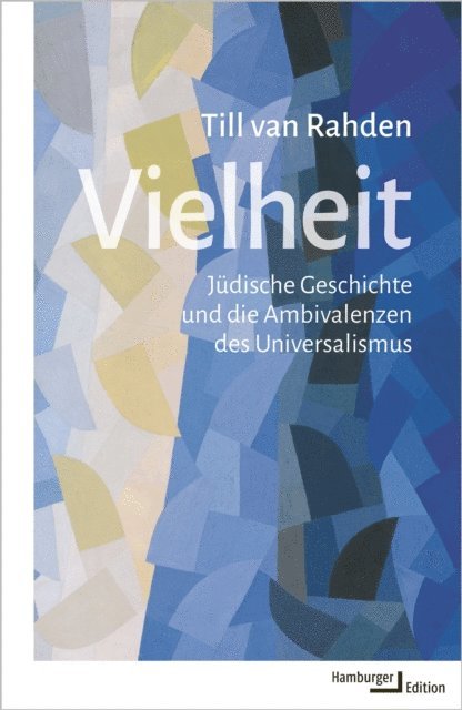 Till van Rahden - Vielheit, E-bok