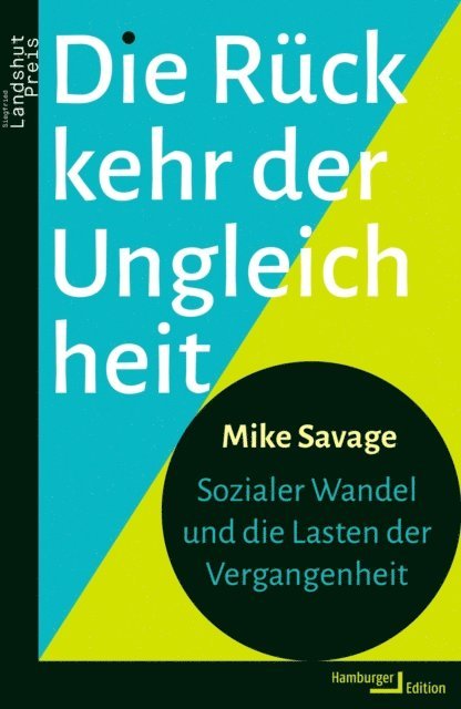 Mike Savage - Die Rückkehr der Ungleichheit, E-bok
