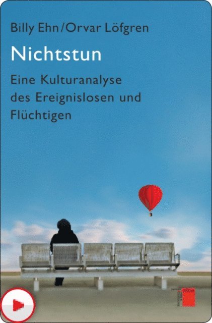 Orvar Lofgren, Billy Ehn - Nichtstun, E-bok