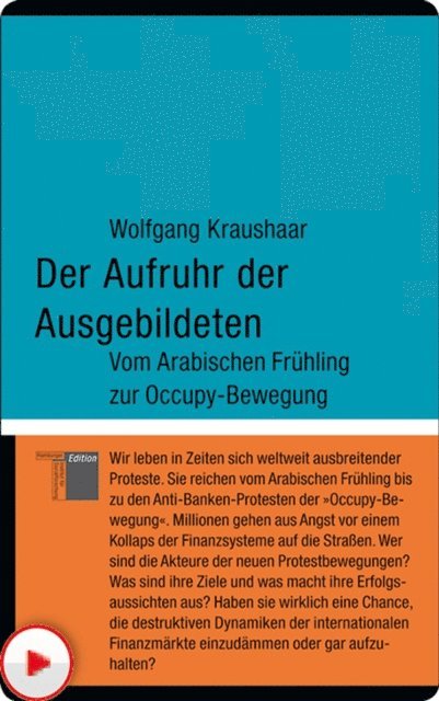 Wolfgang Kraushaar - Der Aufruhr der Ausgebildeten, E-bok