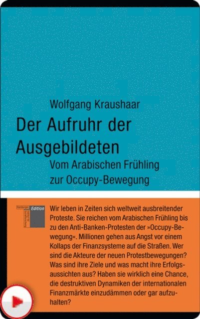 Wolfgang Kraushaar - Der Aufruhr der Ausgebildeten, E-bok
