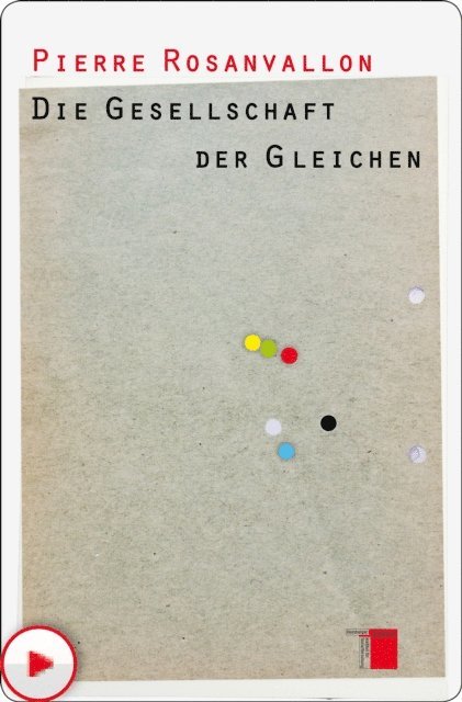 Pierre Rosanvallon - Die Gesellschaft der Gleichen, E-bok