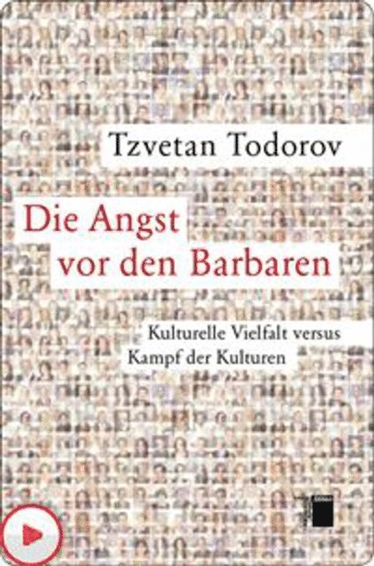 Tzvetan Todorov - Die Angst vor den Barbaren, E-bok