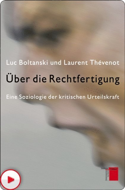 Laurent Thevenot, Luc Boltanski - Über die Rechtfertigung, E-bok