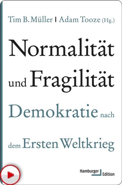 Adam Tooze, Tim B. Muller - Normalität und Fragilität, E-bok