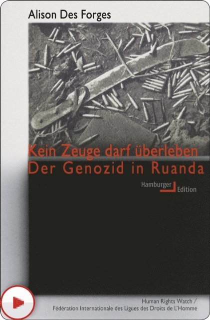 Alison Des Forges - Kein Zeuge darf überleben, E-bok