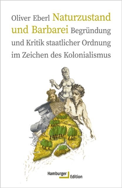Oliver Eberl - Naturzustand und Barbarei, E-bok