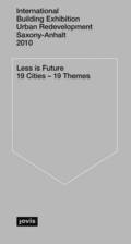 Less is Future 19 Cities - 19 Themes