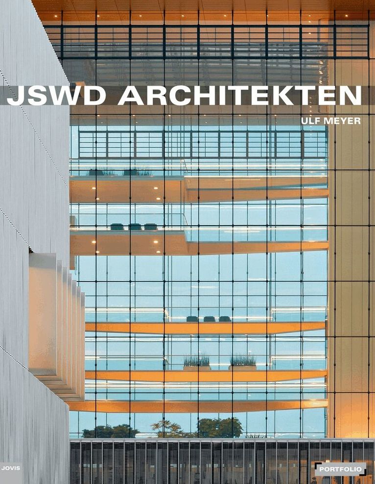 Ulf Meyer - JSWD Architekten, Inbunden. Tillgänglighet: Tillfälligt slut
