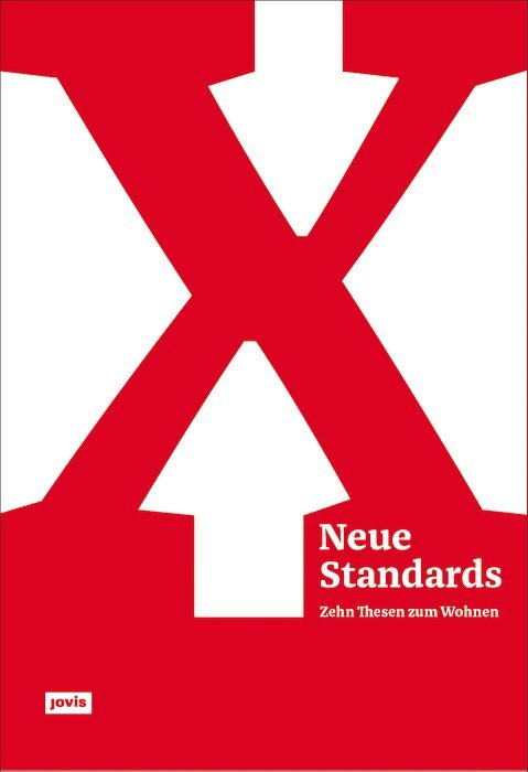 Bund Deutscher Architekten BDA, Olaf Bahner, Matthias Böttger - Neue Standards, Häftad